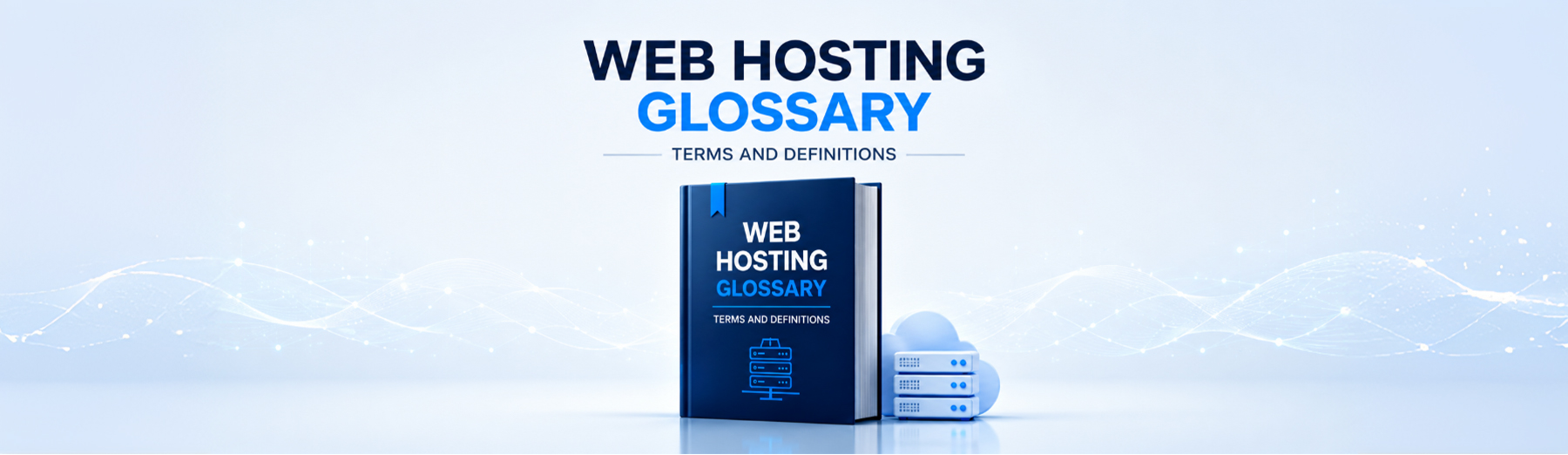 Web Hosting Glossary